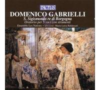 Gabrielli, D. – S. Sigismondo Re di Borgogna – Oratorio pour 5 voix avec instruments – Tactus