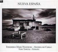 Tabbush – Nueva Espana : Chants & Danses De La Nouvelle Espagne – Import