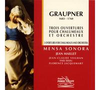 Ensemble Mensa Auror - Graupner:Tre Ouvertures