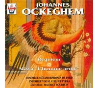 Ensemble Metamorphos - Ockeghem: Requiem, L Homme Arme