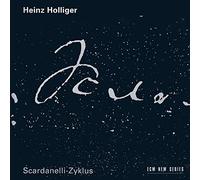 Ensemble Modern - Scardanelli-Zyklus - Oeuvres pour flûte, petit orchestre et choeur mixte