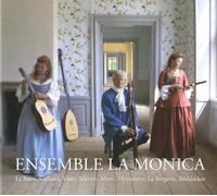 Ensemble Monica - Suite Sonate L'inconnue/Sonatas/Ma