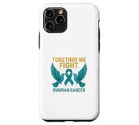 Ensemble, Nous luttons Contre Le Cancer de l'ovaire Coque pour iPhone 11 Pro