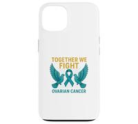 Ensemble, Nous luttons Contre Le Cancer de l'ovaire Coque pour iPhone 13