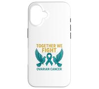 Ensemble, Nous luttons Contre Le Cancer de l'ovaire Coque pour iPhone 16