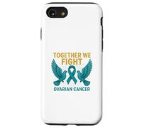 Ensemble, Nous luttons Contre Le Cancer de l'ovaire Coque pour iPhone SE (2020) / 7/8