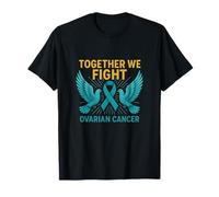 Ensemble, Nous luttons Contre Le Cancer de l'ovaire T-Shirt