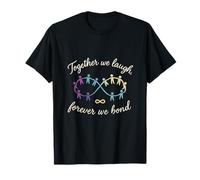 Ensemble, Nous rions pour Toujours, Nous créons des Liens avec Infinity Family Squad T-Shirt