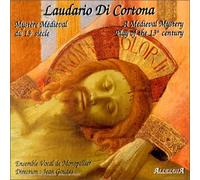 Ensemble of Montpellier - Laudario di Cortona [Import]