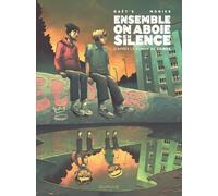 Ensemble, on aboie en silence