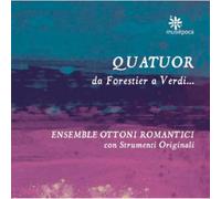 Ensemble Ottoni Roma - Quator Da Forestier a Verdi... - CD - G3z