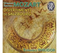 Ensemble Philidor - Mozart : Les 5 divertimenti de Salzbourg (Sextuors à vent / Duos pour cor)