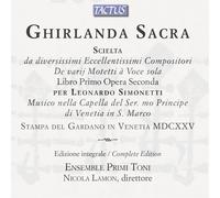 Lamon – Ghirlanda Sacra : Motets de Gabrieli, Monteverdi, Grandi…