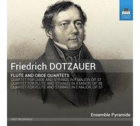 Ensemble Pyramide – Dotzauer, Friedrich : Quatuors pour hautbois et flûte – NAXOS