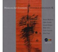 Ensemble Reflexion K - Musica Su Due Dimensioni [Import]