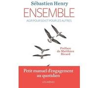 Ensemble Sébastien Henry (Auteur), Matthieu Richard (Préface)