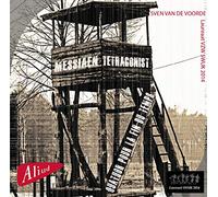 Ensemble Tetragonist - Messiaen, Quatuor pour La Fin du Temps