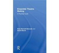 Ensemble Theatre Making by Storck David Savannah College of Art and Design USA Hardcover Book Storck David Savannah College of Art and Design USA (Auteur)