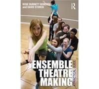 Ensemble Theatre Making by Storck David Savannah College of Art and Design USA Paperback Book Storck David Savannah College of Art and Design USA (Auteur)
