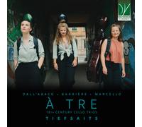 A Tre – Trios de Violoncelles du 18ème Siècle – Da Vinci