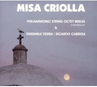 Ensemble Tierra-Ricardo Cabr - Misa Criolla