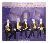 Ensemble Top Leipzig - Te Deum Laudamus [Import]