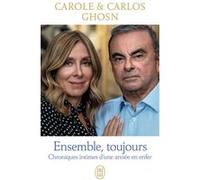 Ensemble, toujours Carlos Ghosn (Auteur)