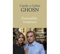 Ensemble, toujours - Carlos Ghosn - L'observatoire Eds De - broché - Témoignage