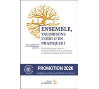 Ensemble, Valorisons L'odd 17 En Pratiques ! - L'alchimie Du Bien Commun : Actes Des Ateliers Et De La Cérémonie De (Re)Connaissance Du 01/10/2020