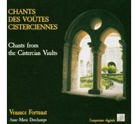 Ensemble Venance Fortunat - Chant des Voûtes Cisterciennes