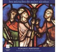 Ensemble Venance Fortunat - Les Miracles de Saint Nicolas