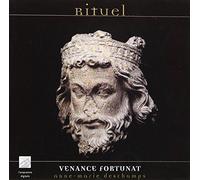 Ensemble Venance Fortunat - Rituel : Chants Sacrés au Temps des Premiers Capétiens / Sacred Chants from the Early Capetian Era