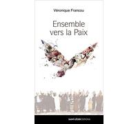 Ensemble vers la paix