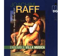 Ensemble Villa Musica Joachim Raff: Sextet op178 / Piano Quintet Op107 (CD)