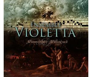 Ensemble Violetta - Himmelschore & Hollenkrach [Import]
