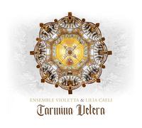 Ensemble Violetta;Lilia Caeli - Carmina Vetera