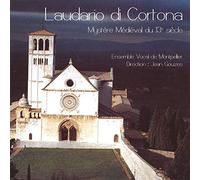 Ensemble Vocal de Montpellier – Laudario di Cortona, Mystère médiéval du 13ème siècle
