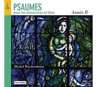 Psaumes pour les dimanches et fêtes : année B CD