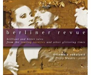 Ensemble Vocalzeit - Berliner Revue