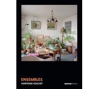 Ensembles - Hortense Soichet - Creaphis - broché - Beau livre