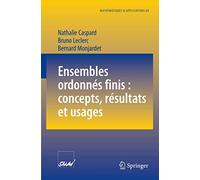 Ensembles ordonnés finis : concepts, résultats et usages
