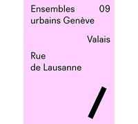 Ensembles urbains Genève 09 - Rue de Lausanne, Valais