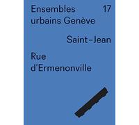 Ensembles urbains Genève 17 Rue d'Ermenonville. Saint-Jean