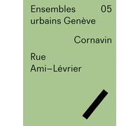 Ensembles Urbains Genève T.5 - Rue Ami-Lévrier