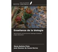 Enseñanza de la biología: Aproximación al bioma de la Caatinga a través de juegos educativos
