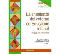 Enseñanza Del Entorno En Educacion Infantil.(Psicologia) - [Livre en VO] Puig Gutiérrez, María, Rodríguez Marín, Fátima (Auteur)