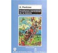 ENSEÑANZA Y APRENDIZAJE DE LA HISTORIA