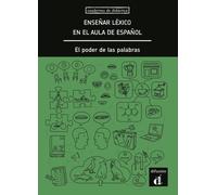 Ensenar Lexico En El Aula De Espanol