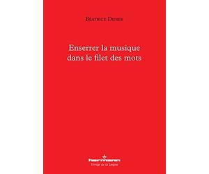 Enserrer la musique dans le filet des mots
