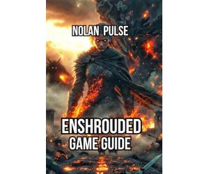 Enshrouded Game Guide: Combat Techniques, Optimize Character Builds, and Boss Strategies